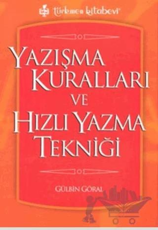 Yazışma Kuralları ve Hızlı Yazma Tekniği