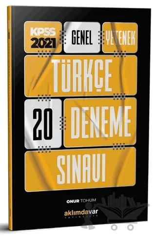2021 KPSS Genel Yetenek Türkçe 20 Deneme Sınavı