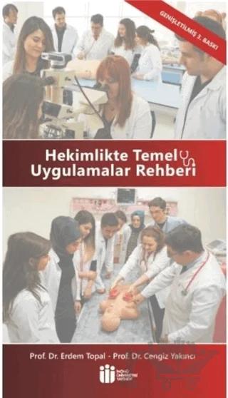 Hekimlikte Temel Uygulamalar Rehberi