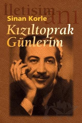 Kızıltoprak Günlerim