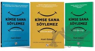 Kimse Sana Söylemez: Güç Serisi