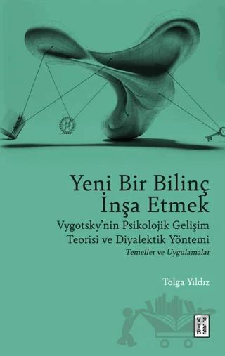Yeni Bir Bilinç İnşa Etmek