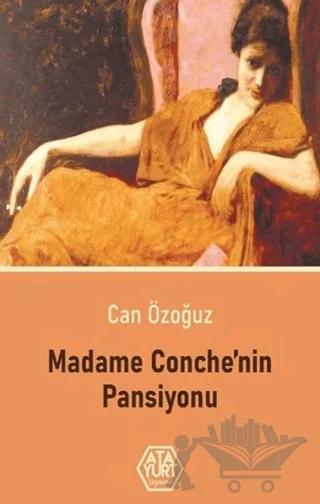 Madame Conche'nin Pansiyonu