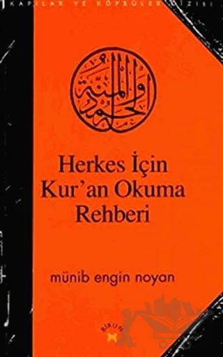 Herkes İçin Kur’an Okuma Rehberi
