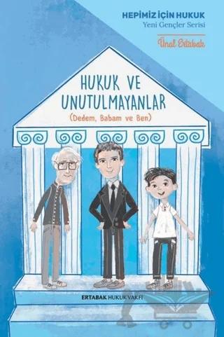 Hukuk ve Unutulmayanlar (Ciltli)