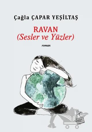 Ravan (Sesler ve Yüzler)