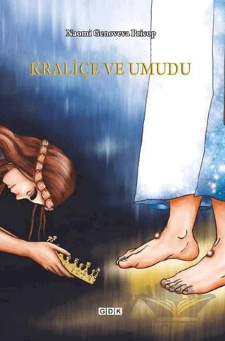 Kraliçe ve Umudu