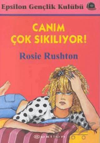 Canım Çok Sıkılıyor!