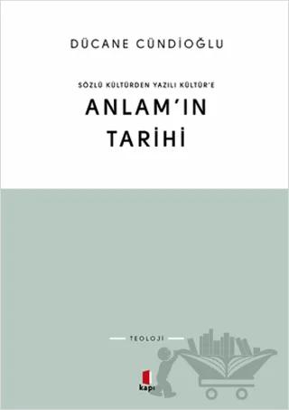 Anlam’ın Tarihi