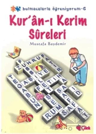 Kur’ân-ı Kerim Süreleriı: Bulmacalarla Öğreniyorum 6