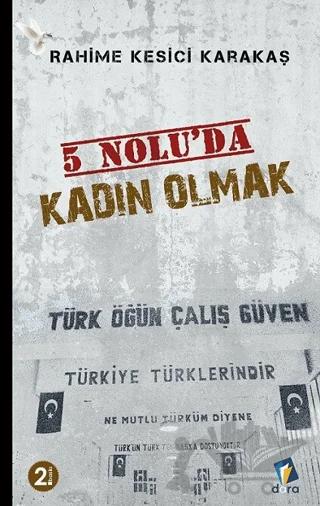 5 Nolu’da Kadın Olmak