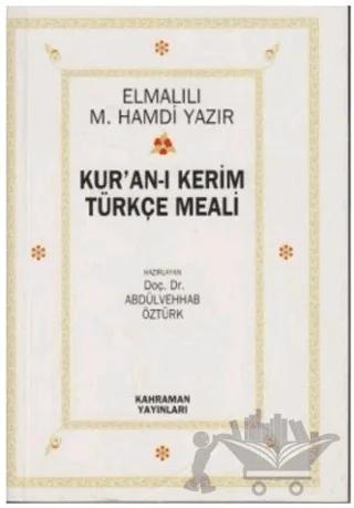 Kur’an-ı Kerim Türkçe Meali (2. Hamur)