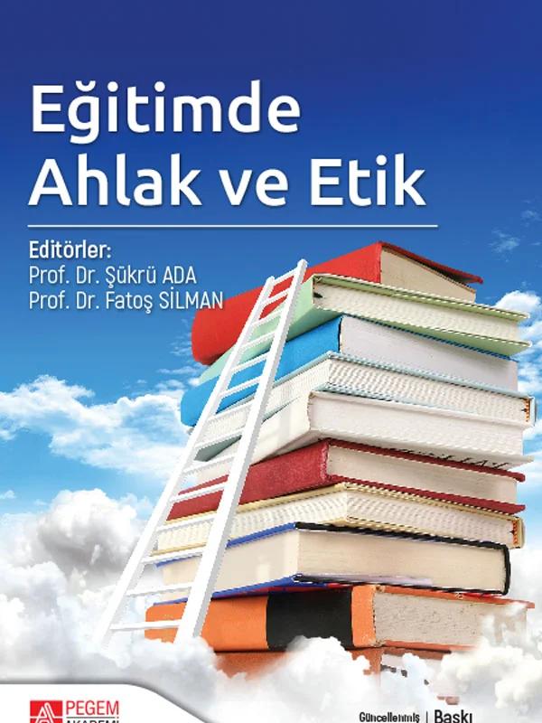 Eğitimde Ahlak ve Etik