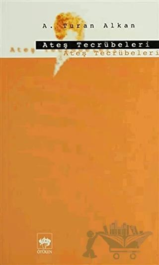 Ateş Tecrübeleri