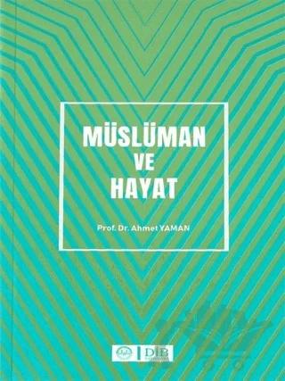 Müslüman ve Hayat