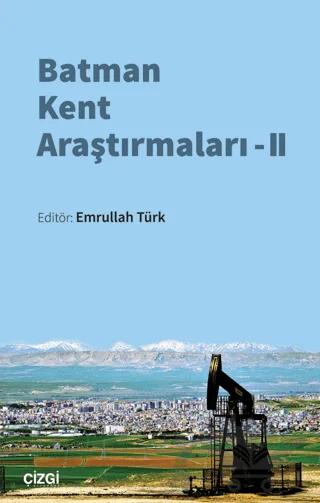 Batman Kent Araştırmaları - II