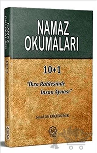 Namaz Okumaları "İkra Rahlesinde İnsan Aynası"