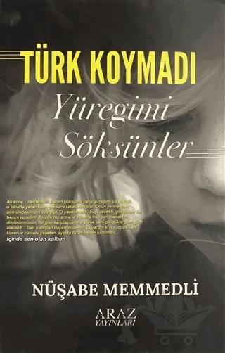 Türk Koymadı - Yüreğimi Söksünler