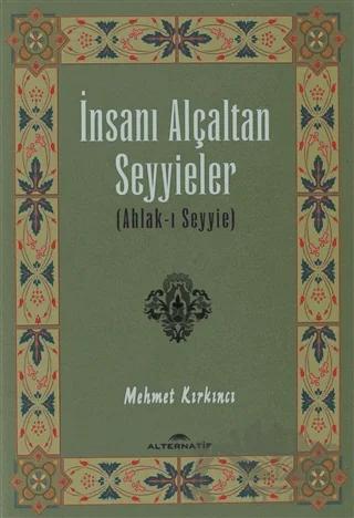 İnsanı Alçaltan Seyyieler