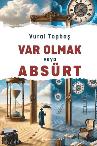 Var Olmak Veya Absürt
