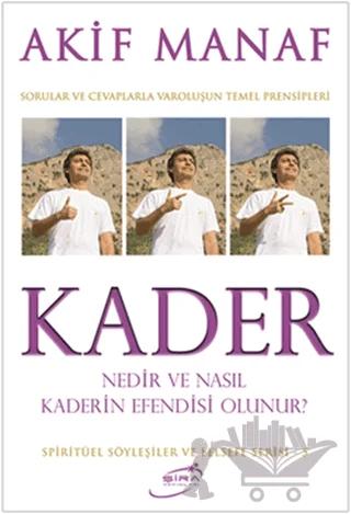 Kader Nedir ve Nasıl Kaderin Efendisi Olunur?