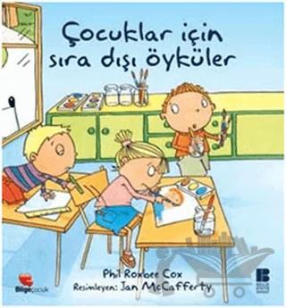 Çocuklar İçin Sıra Dışı Öyküler