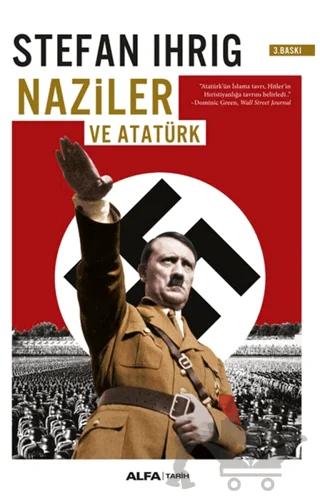 Naziler ve Atatürk