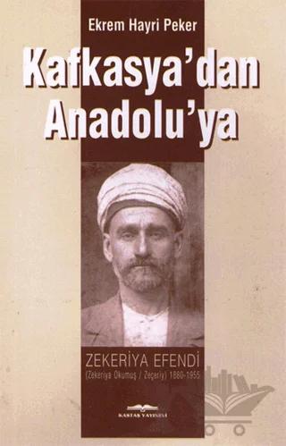 Kafkasya'dan Anadolu'ya