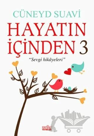 Hayatın İçinden 3