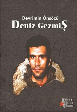 Devrimin Önsözü Deniz Gezmiş