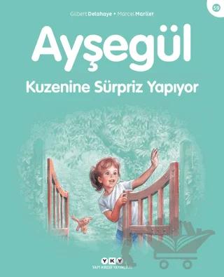 Ayşegül Kuzenine Sürpriz Yapıyor