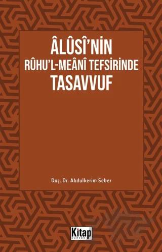 Alusi'nin Ruhu'l-Meanî Tefsirinde Tasavvuf