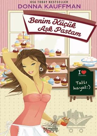 Benim Küçük Aşk Pastam