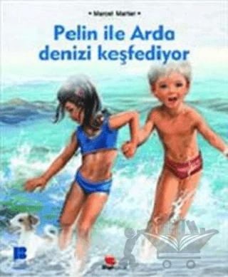 Pelin ile Arda Denizi Keşfediyor