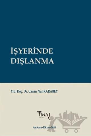 İşyerinde Dışlanma