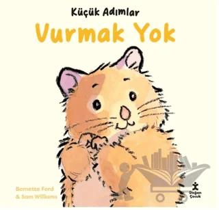 Küçük Adımlar - Vurmak Yok