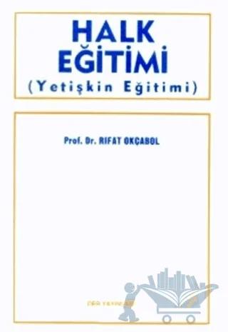 Halk Eğitimi (Yetişkin Eğitimi)