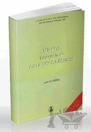 Türkiye Türkçesinde Orta Hece Düşmesi