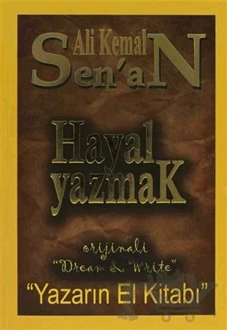 Hayal Yazmak – Ali Kemal Senan – Zinde Yayıncılık kitap kapağı