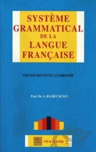 Systeme Grammatical de la Langue Française