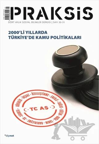 Praksis Sayı: 30 - 31