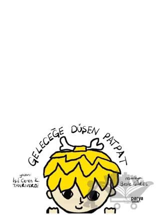 Geleceğe Düşen Patpat