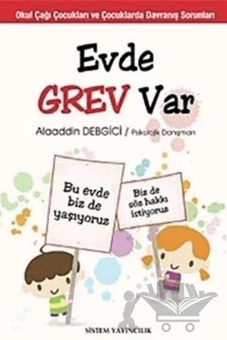 Evde Grev Var