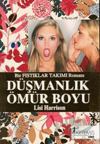 Düşmanlık Ömür Boyu