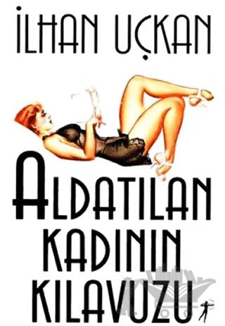 Aldatılan Kadının Kılavuzu