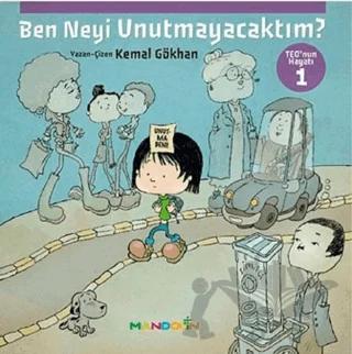 Ben Neyi Unutmayacaktım - Teo’nun Hayatı 1