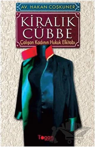 Kiralık Cübbe – Hakan Coşkuner – Togan Yayıncılık kitap kapağı