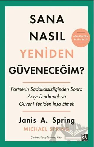 Sana Nasıl Yeniden Güveneceğim?