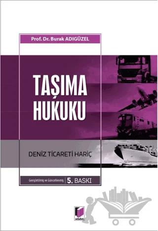 Taşıma Hukuku