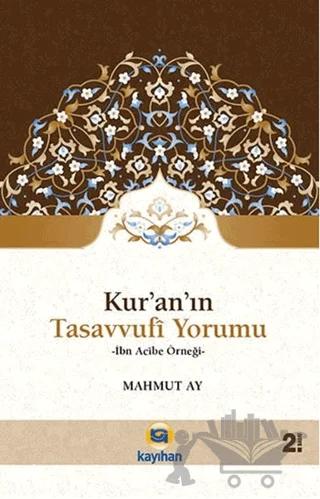 Kur'an'ın Tasavvufi Yorumu – Mahmut Ay – Kayıhan Yayınları kitap kapağı